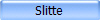 Slitte